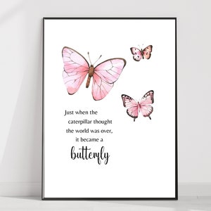 Butterfly Quote Printable Wall Art, Pink Butterflies Print, Girl Room, Inspirational Quote, Self-Love Art, Watercolor, Minimalist Home Decor