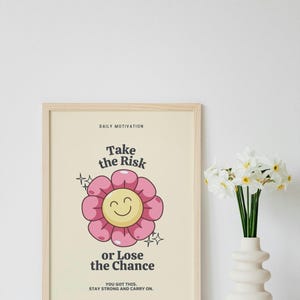 Póster con cita motivacional, tipografía moderna, con ilustración de flor amarilla y rosa