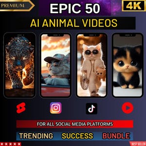 Epic 50 AI Animal Videos|YouTube|Shorts|TikTok|Reels|Cute,Cat,Lion,Tiger,Dog,Exotic,Footage Scenes Cinematic Clips Trending Bundle Go Viral
