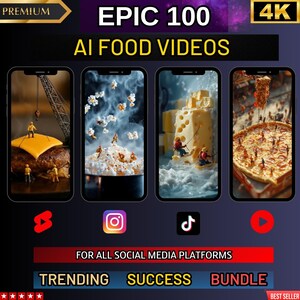 May include: A digital product listing for 100 AI-generated food videos in 4K resolution. The image shows three different food videos: a burger, popcorn, and pizza. The text "EPIC 100 AI FOOD VIDEOS" is displayed at the top of the image. The text "FOR ALL SOCIAL MEDIA PLATFORMS" is displayed below the videos. The text "TRENDING SUCCESS BUNDLE" is displayed at the bottom of the image.