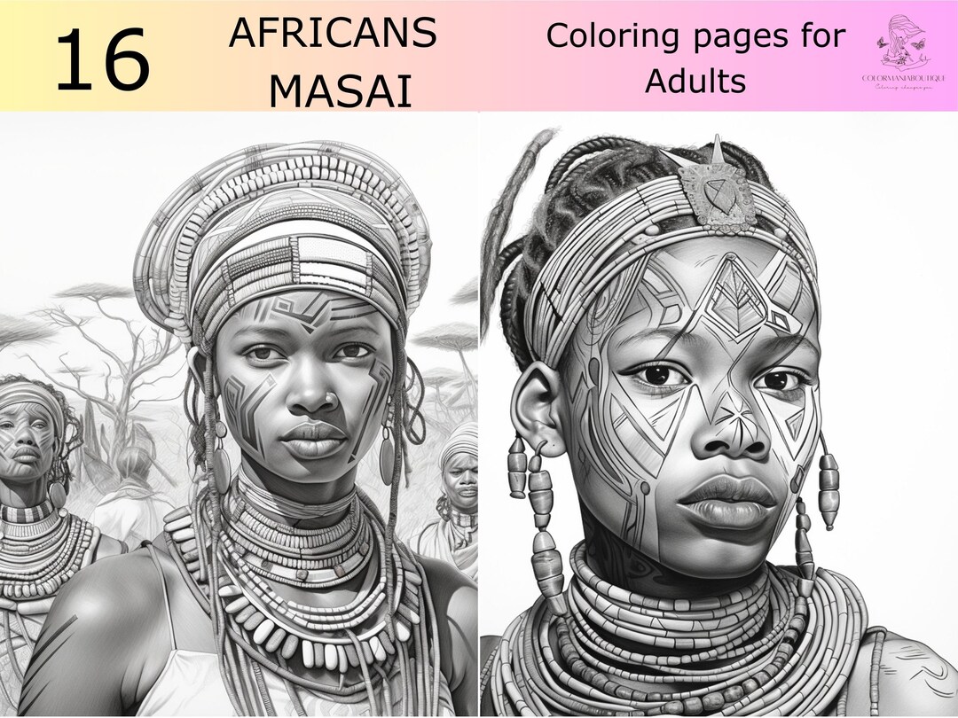 16 Greyscale Free Spirit Africans Maasai Coloring Book, Printable Adult ...