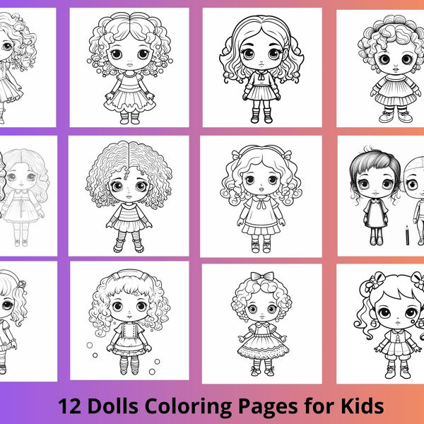 Livre de coloriage de 12 poupées, pages de coloriage imprimables pour enfants de poupées, feuilles d'activités éducatives pour les enfants, pages d'enfants d'âge préscolaire