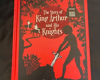 The Story of King Arthur and His Knights by Howard Pyle Barnes & Noble ...