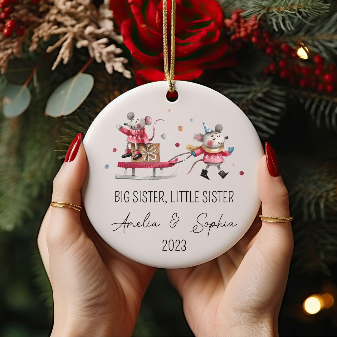 Sisters Ornaments Personalized Christmas Gift From Mom and Dad Sibling