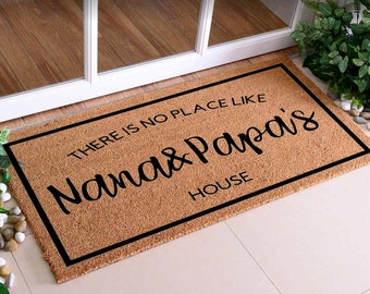 There's No Place Like Nana and Papa's House | Welcome Mat | Door Mat | Home Doormat | Housewarming Gift | Grandma and Grandpa