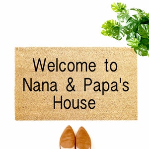 Welcome to Nana and Papa&#39;s | Nana and Papa House Doormat | Funny Doormat | Welcome Mat | Housewarming Gift | Funny Gift | New Home |