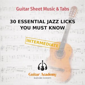 30 Licks de JAZZ Esenciales que Debes Conocer - Partituras - Tablaturas y Partituras de Guitarra
