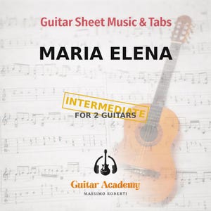 Maria Elena (2 guitars) Sheet Music - Guitar Tutorial TABS and Score