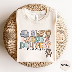 Labor And Delivery Nurse Shirt, Labor And Delivery Gift, Postpartum Nurse, Doula Gift, Midwife Shirt, Mother Baby Nurse Shirt, OBGYN