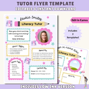 May include: A pink and white tutor flyer template with the text "TUTOR FLYER TEMPLATE EDITABLE & INSTANT DOWNLOAD". The flyer includes a photo, text boxes, and the words "Literacy Tutor". The flyer is designed to be edited in Canva.