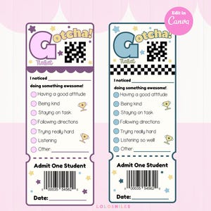 Werde kreativ mit Klassenzimmer-Planung: Druckbare Studenten Behavior Tickets und positive Notizen, Gotcha Award