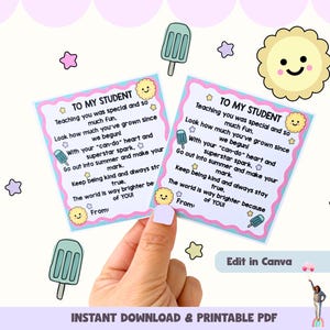 以下が含まれることがあります： 「TO MY STUDENT」のテキストと感謝のメッセージが書かれた2枚の印刷可能なカード。カードは、アイスキャンディー、星、笑顔の太陽のイラストで装飾されています。「INSTANT DOWNLOAD & PRINTABLE PDF」のテキストが一番下にあります。