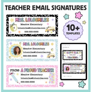 May include: A digital collection of teacher email signature templates featuring colorful text, school-themed graphics like apples, pencils, and buses, and placeholders for names, school names, email addresses, and phone numbers, with 10+ templates.