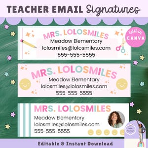 以下が含まれることがあります： 教師向けメール署名テンプレートのデジタル製品。パステルカラー、星、笑顔のデザインです。「MRS. LOLOSMILES」の名前、学校名、メールアドレス、電話番号が含まれています。製品は「編集可能＆即時ダウンロード」と表示されています。