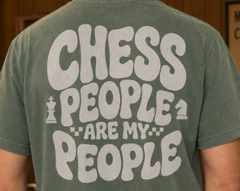 Chess Club Shirt, Team Tournament Back Print Tee, Chess People Are My People