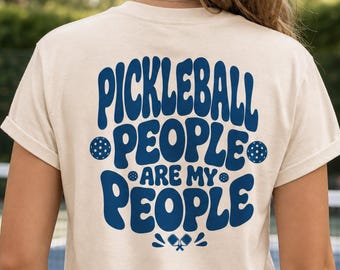 Pickleball Shirt, Oversized Back Print Tee, Pickleball People Are My People