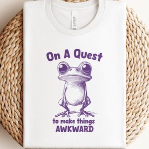 Funny Frog T-Shirt, Awkward Tee, Humor Graphic Shirt, Cute Frog Lover Gift, Awkward Moment TShirt, Unhinged Unisex Shirt, Animal Lover Tee