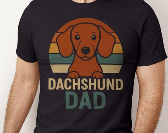 Dachshund Shirt, Vintage Dog Shirt, Weiner Dog, Dachshund Dad Shirt, Dachshund Gift, Dog Lover Gift, Dog Dad Shirt, Dog Shirts, Retro Shirt
