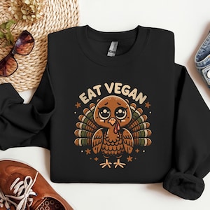 Whimsical Thanksgiving Turkey Sweatshirt | Funny Vegan Gift | Cozy Animal Lover T-Shirt | Cute Holiday Fall T-Shirt | Thanksgiving Present