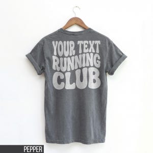 Running Club T Shirt, Fun Graphic Tee, Custom Text Shirt, Athletic Club Shirt, Casual Workout Top, Unisex Fitness Shirt