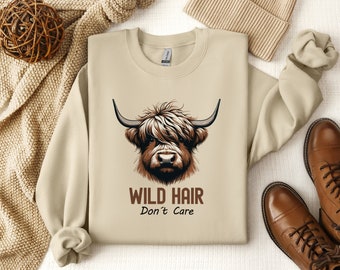 Highland Cow Sweatshirt, Cute Gift for Cow Lovers, Cozy Farm Life Sweater, Wild Hair Dont Care, Womens Birthday Gift, Adorable Cow T-Shirt