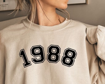 Custom Sweatshirt 1988 , 35th Birthday Gift, 1988 Birthday Sweatshirt, Gift for Birthday, Birthday Gift for Men & Women, Custom Year Sweat