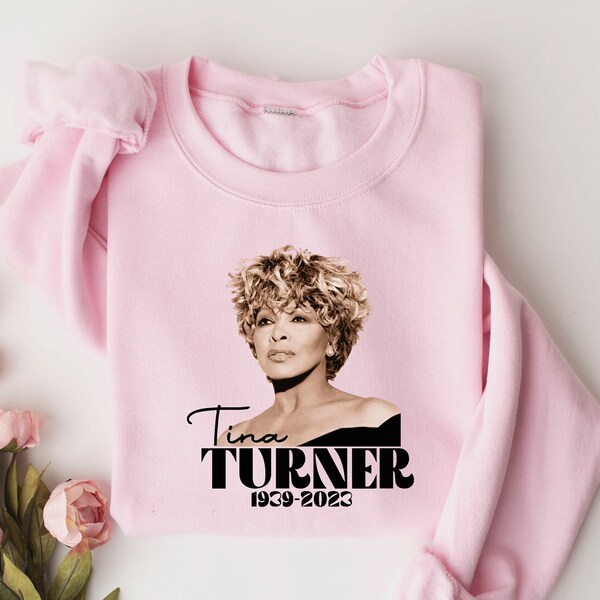 Tina Turner Shirt Simply The Best, Tina Turner RIP 1939-2023 Shirt, Tina Turner Memorial, Tina Turner Musical Souvenir, Tina Turner Sweater