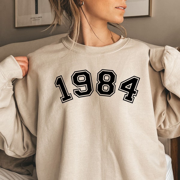 1984 Verjaardag Jaar Shirt, Custom Jaar Verjaardag Sweatshirt, Verjaardag Sweatshirt, Verjaardagscadeau voor vrouwen, Verjaardag Sweatshirt Cadeau 1984