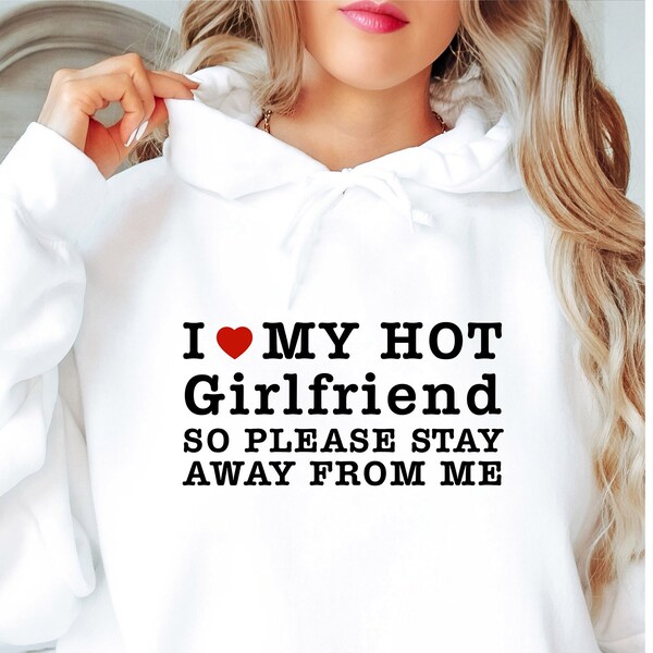 Débardeur Femme 'I Love My Hot Boyfriend' – Cadeau Drôle Saint-Valentin, Anniversaire Ou Noël Pour Copine Amoureuse