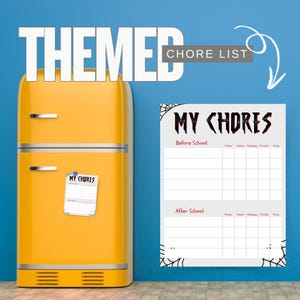 May include: A printable Halloween-themed chore chart with the title "My Chores" in a black and red font. The chart is divided into two sections: "Before School" and "After School". Each section has a grid with days of the week listed across the top and blank spaces for writing in chores.