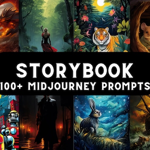 100+ Storybook MidJourney Prompts, AI Art, Midjourney Prompts, Midjourney Art, Learn MidJourney Prompts, Digital Art, Generate AI Art