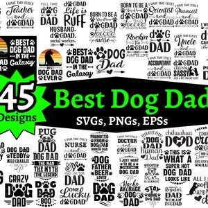 Bester Hundevater aller Zeiten SVG-Bundle von 45, Vatertags-PNGs, Nacho Durchschnittlicher Hundevater, größter Hundevater aller Zeiten, Hundevater Bod, Pitbull, Chihuahua, Mops