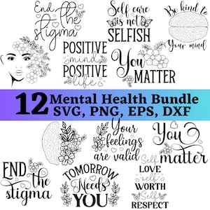 Santé mentale SVG, PNG, EPS, dxf, amour de soi, gentillesse, vous êtes assez, positivité, bonnes vignes, soyez gentil avec et aimez-vous citations,