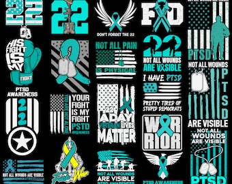 PTSD Awareness SVGs, PNGS, EPSs and DXFs, Bundle of 22, Don&#39;t Forget the 22, 22 Is Too Many, Not All Wounds are Visible