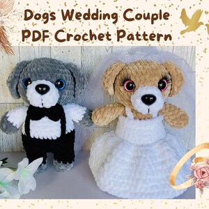 Könnte beinhalten: Häkelanleitung für ein Hochzeitspaar aus Hunden. Der Bräutigamhund trägt einen schwarzen Smoking mit einer weißen Fliege und die Braut-Hündin trägt ein weißes Kleid mit Schleier. Die Anleitung ist als PDF-Download erhältlich.