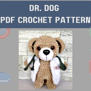 Doctor Dog Crochet Pattern. Amigurumi Dog Pattern. Toy plushie Pattern.