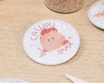 Badge Caillou Lover