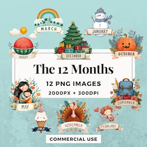12 The 12 Months Clipart Pack Clipart Pack INSTANT DOWNLOAD 12 Seasonal Month Illustrations, PNG Transparent Background, Personal Use.THS004