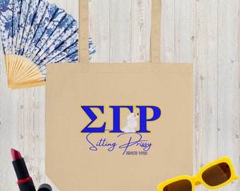 Sitting Prissy - Sigma Gamma Rho Tote Bag