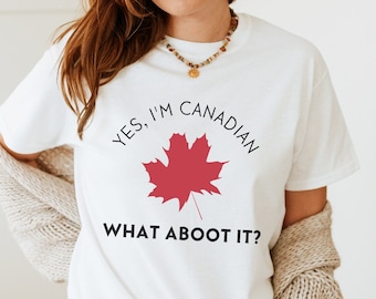 Canada Day Shirt, Yes I'm Canadian, What "Aboot" It, Cute Canada Day Quote, Quotes for Canada, Souvenirs from Canada, Canada SVG Shirts
