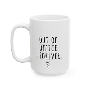 Personalized Retirement Coffee Mug Happy Retirement Cup Retirement Gift Mug Retired Coworker Coffee Cup