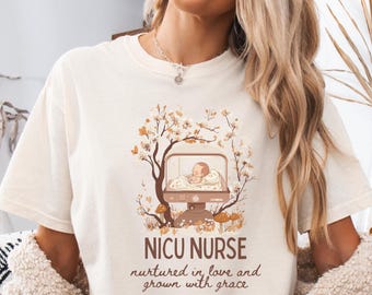 NICU Nurse Comfort Colors Shirt, Intensive Care Unit Nurse Tshirt, Newborn Nurse Tee, Nurse Shirt, NICU gifts,Mother Baby Unit Shirt
