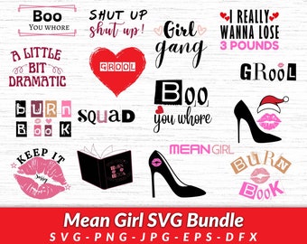 30 ミーン ガールズにインスパイアされた SVG バンドル、ミーン ガール svg、ミーン ガールズ パーティー PNG、生意気な女の子の引用 SVG、バーン ブック svg、インスタント ダウンロード、シルエット