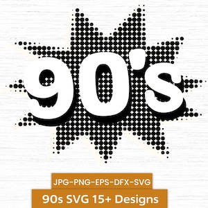 90s svg bundle, cricut 90s party, 90s t shirt designs svg, 90s png bundle, 90s vibe I love, 90s eps file, 90s Bundle,90s Sublimation Designs