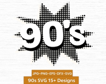 90s svg bundle, cricut 90s party, 90s t shirt designs svg, 90s png bundle, 90s vibe I love, 90s eps file, 90s Bundle,90s Sublimation Designs