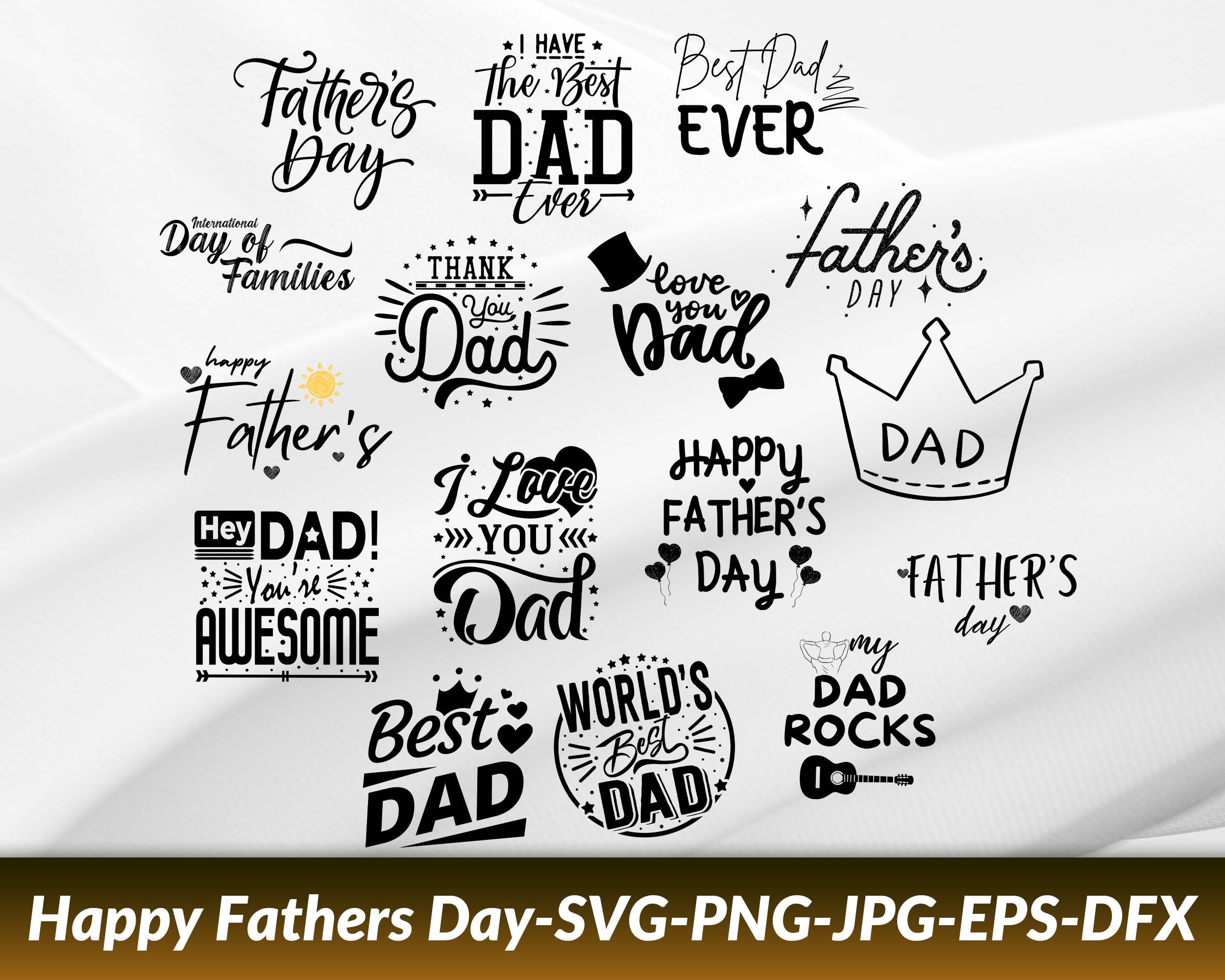 Fathers Day Svg Bundle, Dad Svg, Father Svg, Papa Svg, Best Dad Ever ...