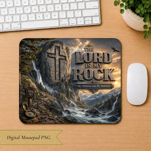 Lord Is My Rock Psalm 18:2 Mousepad Sublimation Designs Christian Bible Verse Desk Mat Religious PNG Faith Based Gift for Men