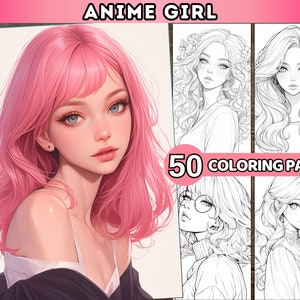 Anime Girl Coloring Book for adults Manga Anime Coloring Pages Cute Anime Printable Coloring pages Pretty Woman portrait PDF