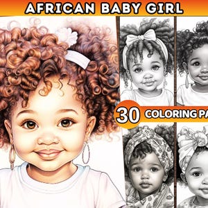30 Cute African Baby Girls Coloring Pages for Adults Portrait Grayscale , Black Baby Girl Coloring Book Instant Download PDF