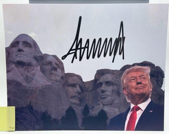 Donald Trump Mount Rushmore North Dakota Signed Autographed Photo Authentic 8X10 COA T11